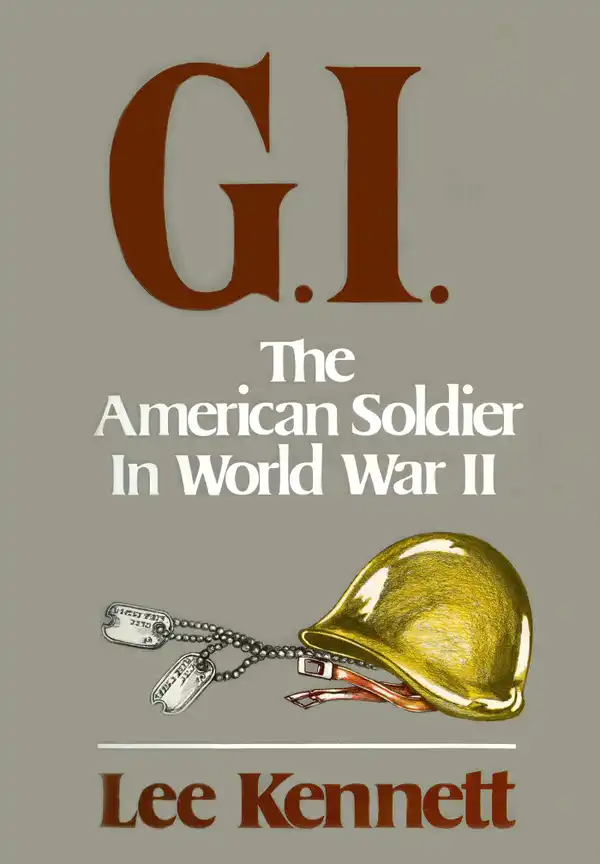 G.I.: The American Soldier in World War II