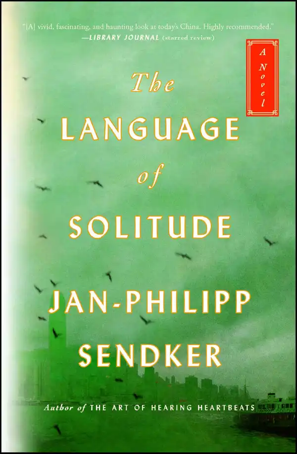 The Language of Solitude : A Novel