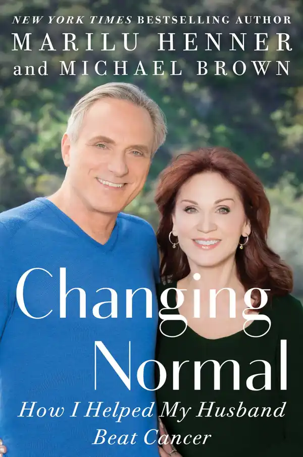 Changing Normal : How I Helped My Husband Beat Cancer