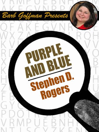 Purple and Blue - Stephen D. Rogers