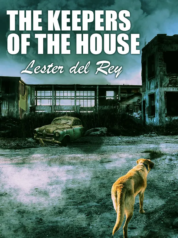 The Keepers of the House