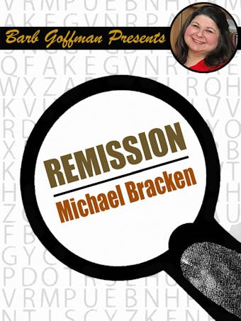 Remission - Michael Bracken
