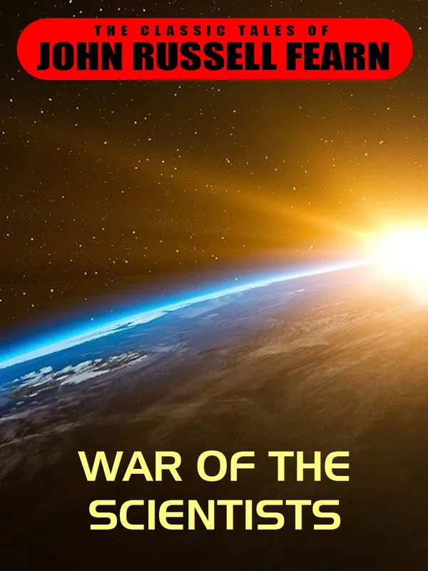 War of the Scientists