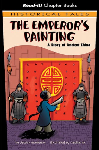 The Emperor's Painting: A Story of Ancient China - undefined