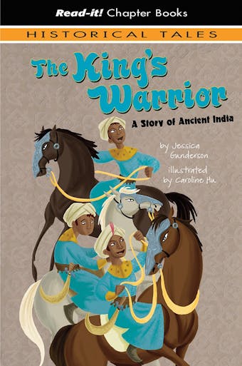 The King's Warrior: A Story of Ancient India - undefined