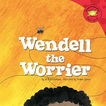 Wendell the Worrier - undefined