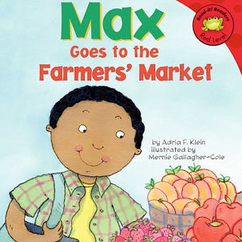 Max Goes to the Farmers' Market - undefined