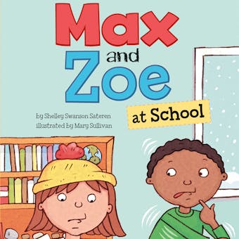 Max and Zoe at School - undefined