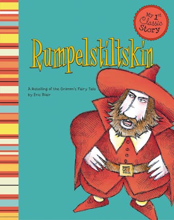 Rumpelstiltskin: A Retelling of the Grimm's Fairy Tale - undefined