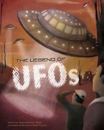 The Legend of UFOs - undefined