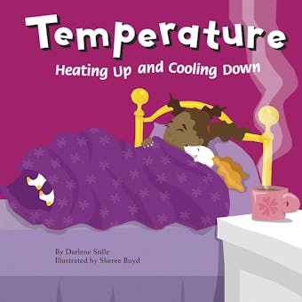 Temperature: Heating Up and Cooling Down - undefined