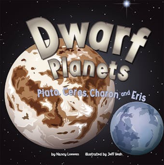 Dwarf Planets: Pluto, Charon, Ceres, and Eris - undefined