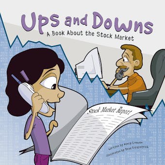 Ups and Downs: A Book About the Stock Market - undefined