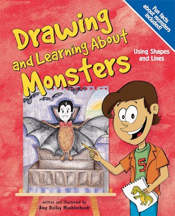 Drawing and Learning About Monsters: Using Shapes and Lines - undefined