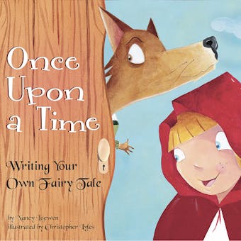 Once Upon a Time: Writing Your Own Fairy Tale - undefined