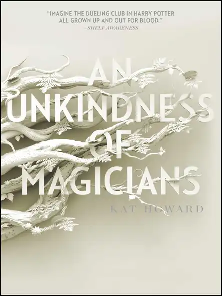 An Unkindness Of Magicians