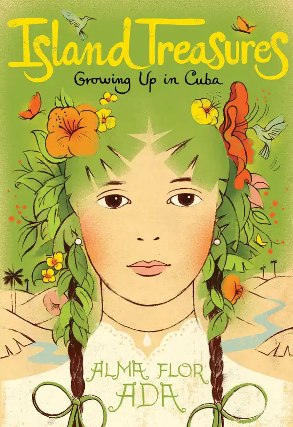 Island Treasures : Growing Up in Cuba