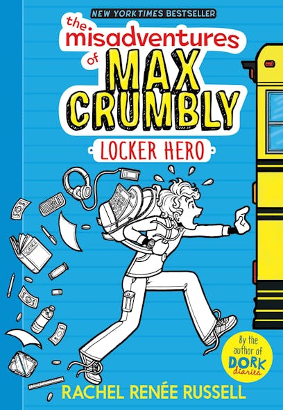 The Misadventures Of Max Crumbly 1 : Locker Hero