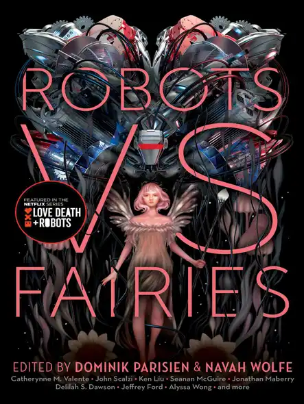 Robots Vs. Fairies