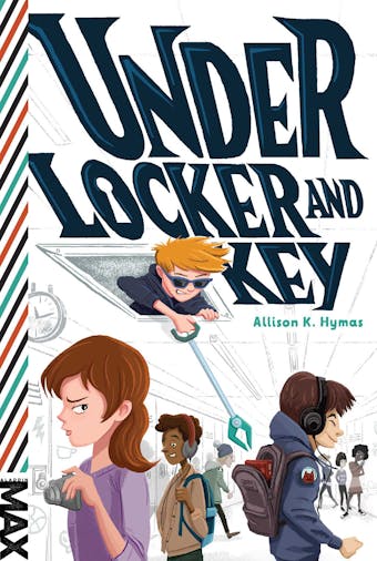 Under Locker and Key - Allison K. Hymas