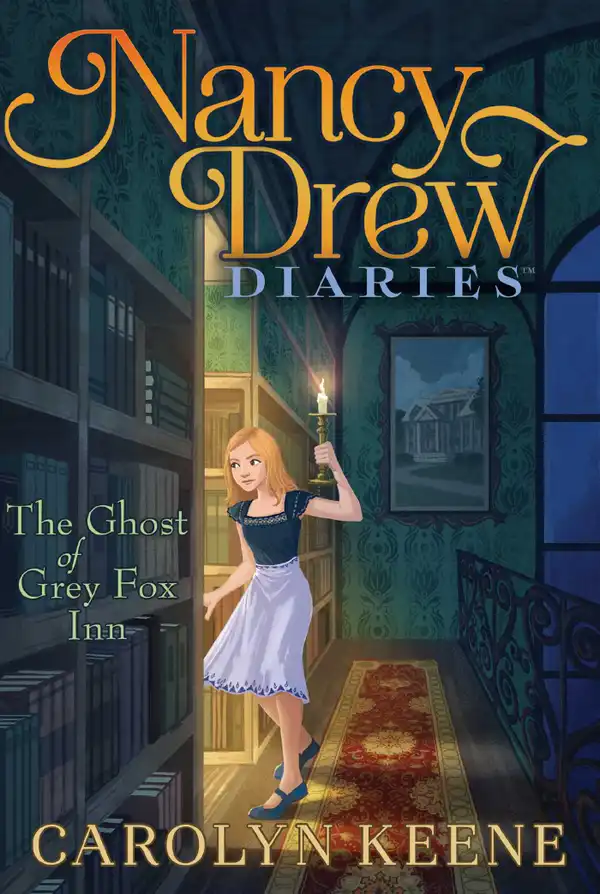 The Ghost of Grey Fox Inn: Nancy Drew Diaries, Book 13