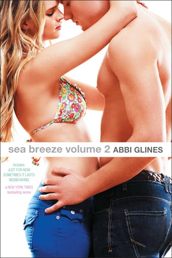 Sea Breeze Volume 2: Just for Now; Sometimes It Lasts; Misbehaving - undefined
