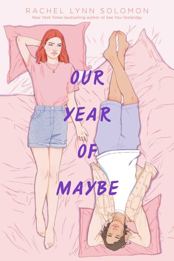 Our Year of Maybe - undefined