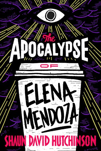 The Apocalypse of Elena Mendoza - undefined