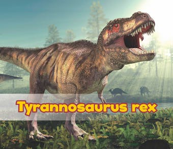 Tyrannosaurus Rex - undefined