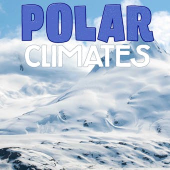 Polar Climates - undefined