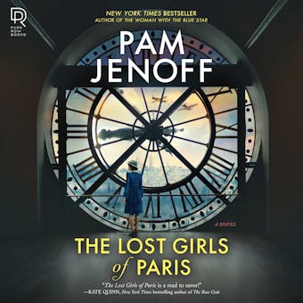 The Lost Girls of Paris - Pam Jenoff