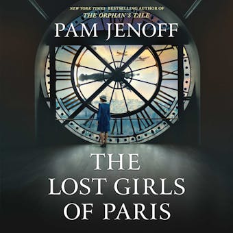 The Lost Girls of Paris - undefined