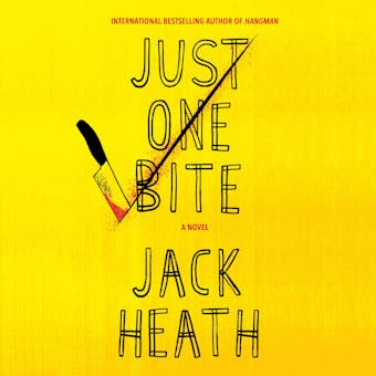 Just One Bite - Jack Heath