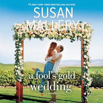 A Fool's Gold Wedding - undefined