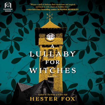 A Lullaby for Witches - Hester Fox