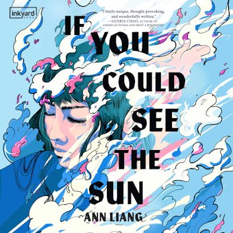 If You Could See the Sun - Ann Liang
