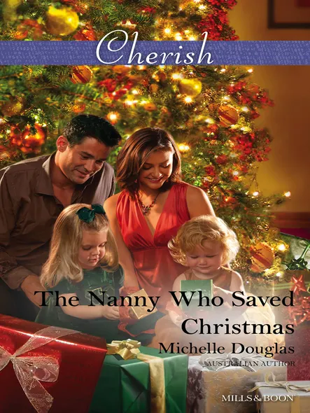 The Nanny Who Saved Christmas