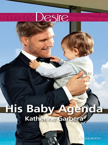 His Baby Agenda