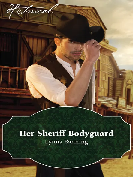 Her Sheriff Bodyguard
