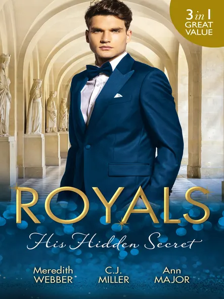 Royals : His Hidden Secret - 3 Book Box Set