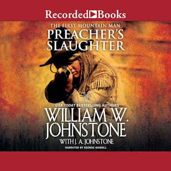 Preacher's Slaughter - J.A. Johnstone, William W. Johnstone