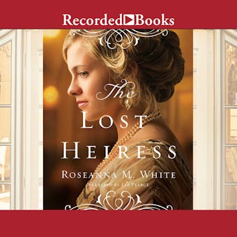 The Lost Heiress: Ladies of the Manor - undefined