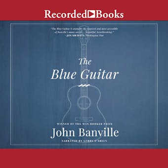 The Blue Guitar: A novel - undefined