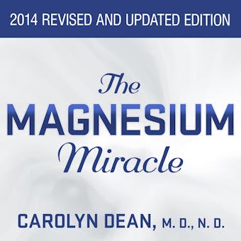 The Magnesium Miracle - MD