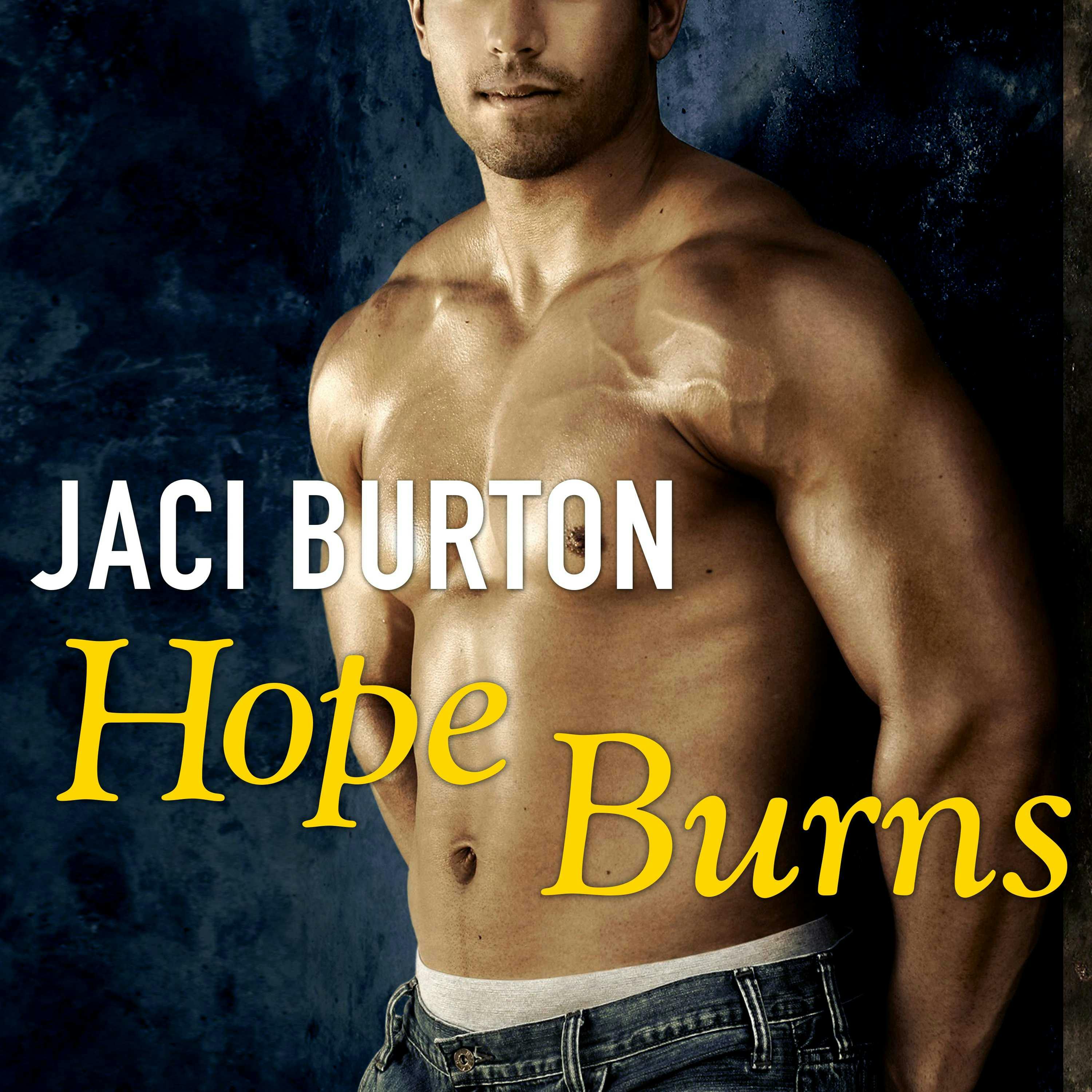 Hope Burns Audiobook Jaci Burton Nextory