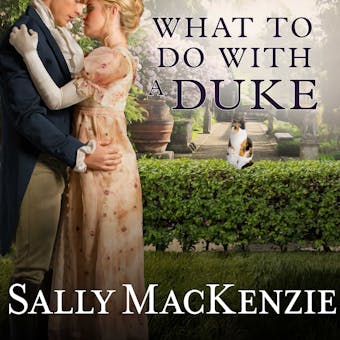 What to Do With a Duke - Sally MacKenzie