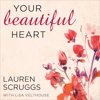 Your Beautiful Heart: 31 Reflections on Love, Faith, Friendship, and Becoming a Girl Who Shines - undefined