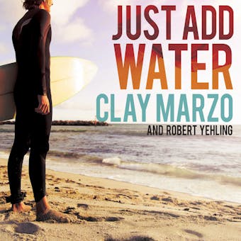 Just Add Water: A Surfing Savant's Journey With Asperger's