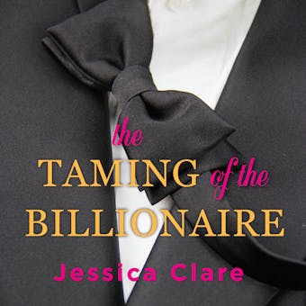 The Taming of the Billionaire - undefined