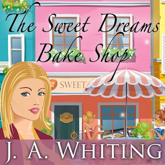 The Sweet Dreams Bake Shop